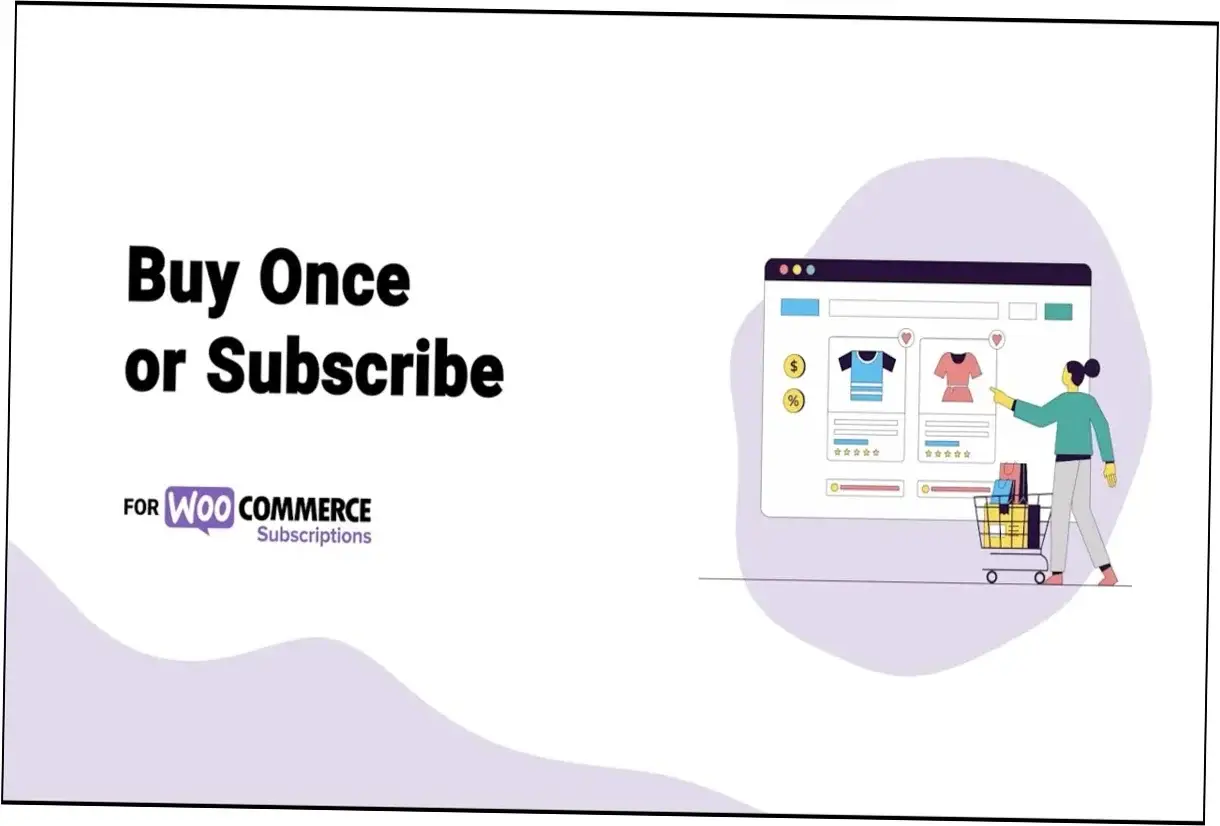 Buy Once or Subscribe WooCommerce Nulled Download
