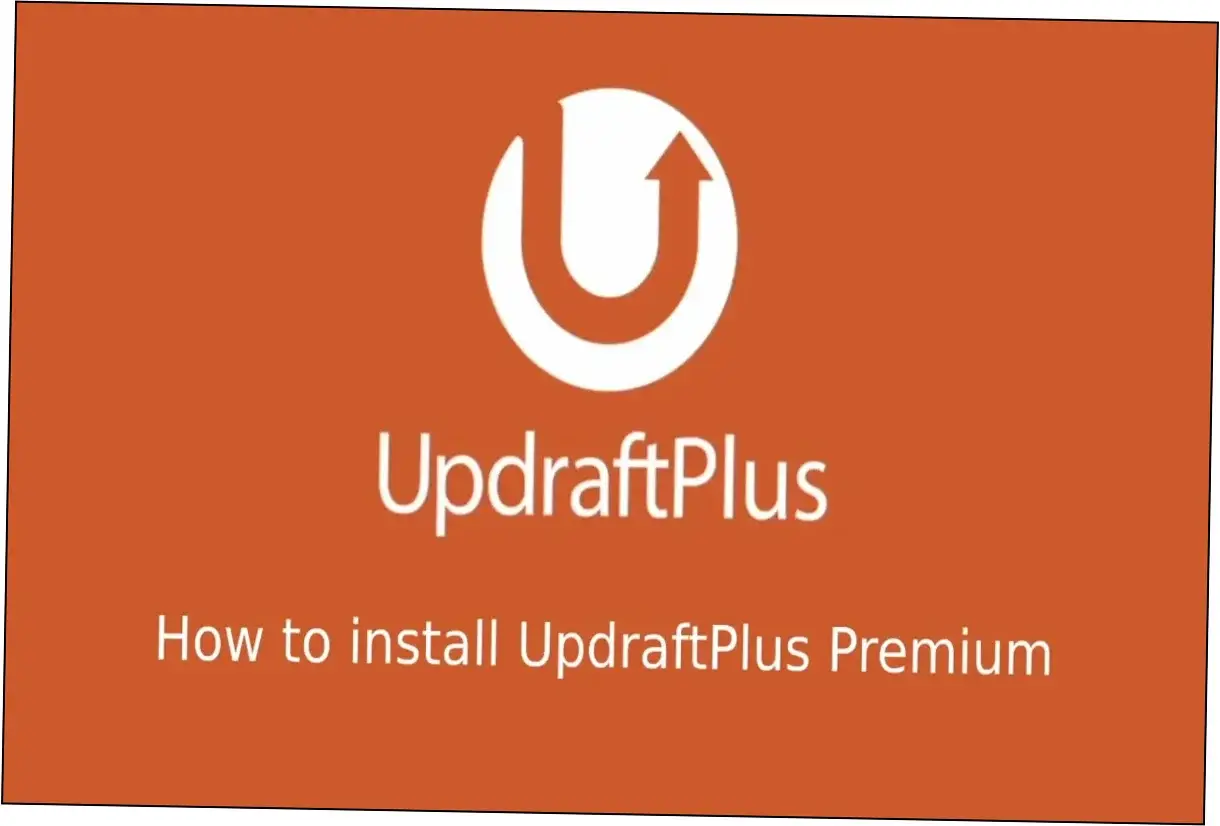 Preview of UpdraftPlus Premium Plugin